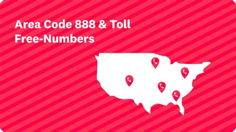 888 Area Code Phone Number: What is it, Toll.